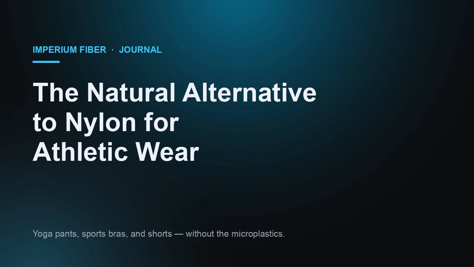 The Natural Alternative to Nylon for Athletic Wear