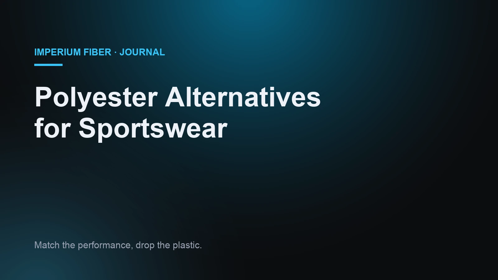 Polyester Alternatives for Sportswear: The Natural Upgrade