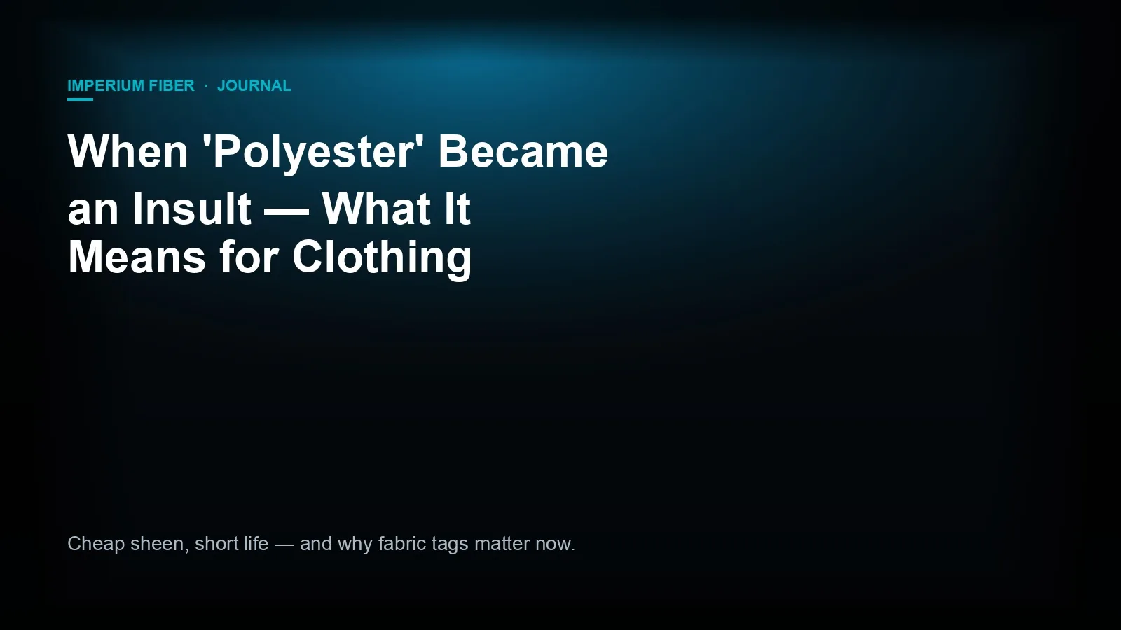 When 'Polyester' Became an Insult — What It Means for Clothing