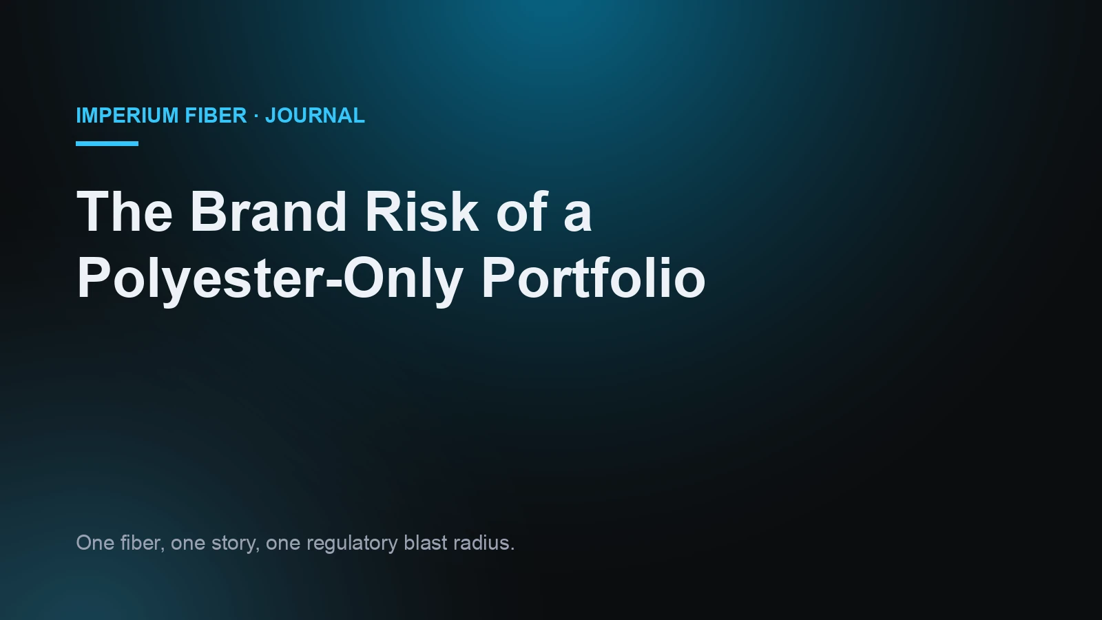 The Brand Risk of a Polyester-Only Portfolio