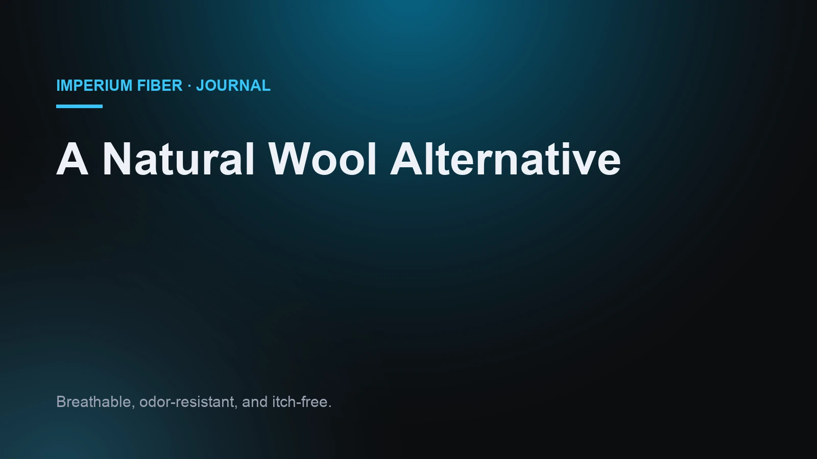 A Natural Wool Alternative That Breathes and Won't Itch